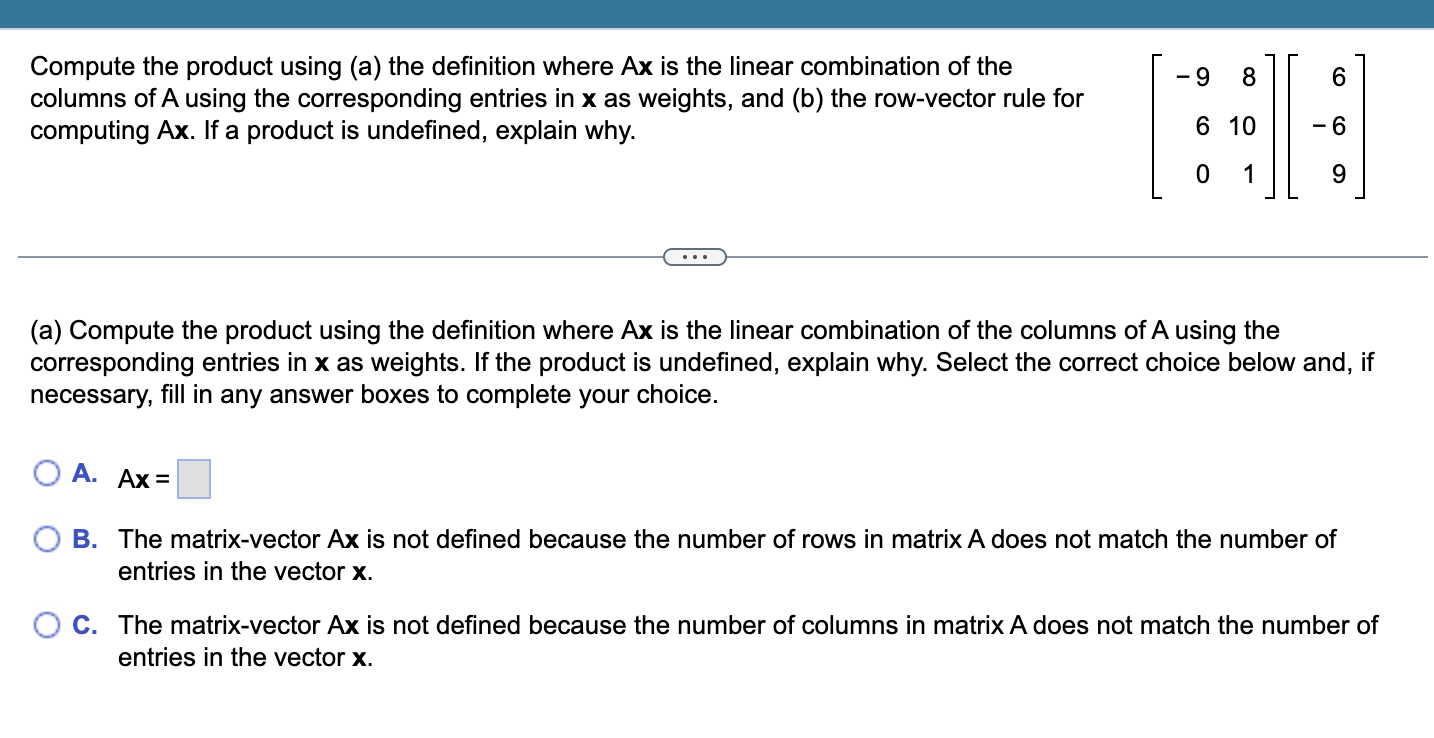 Solved Compute the product using (a) ﻿the definition where | Chegg.com