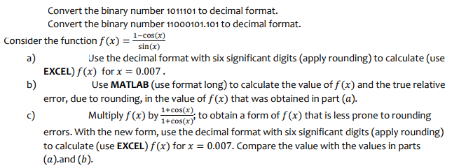 Solved Convert the binary number 1011101 to decimal format. | Chegg.com