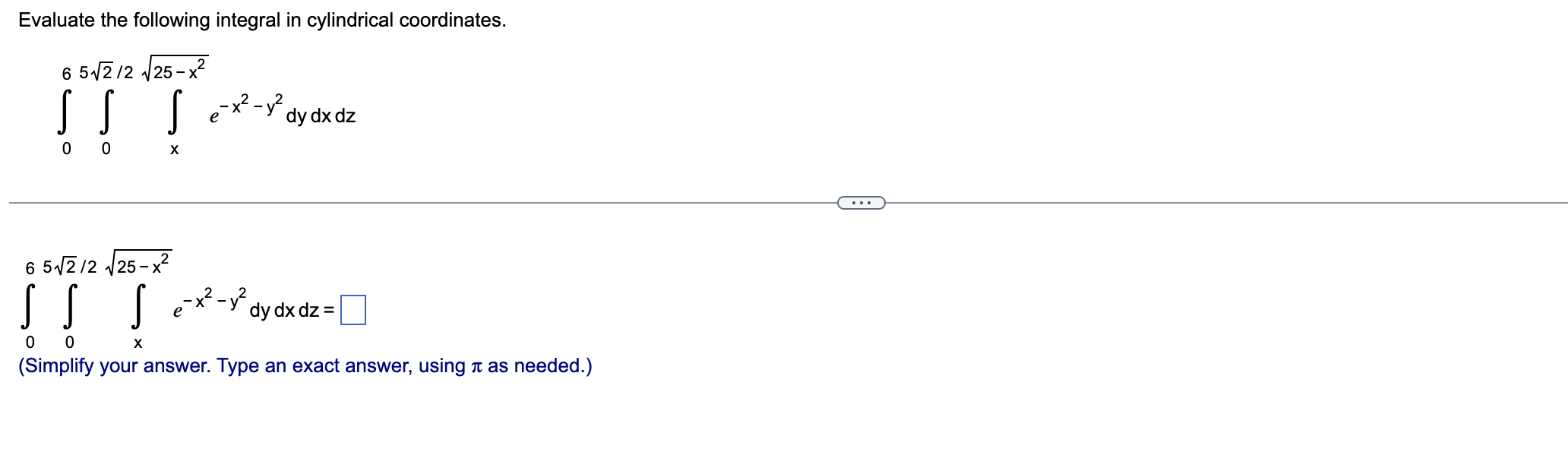 Solved Evaluate The Following Integral In Cylindrical | Chegg.com