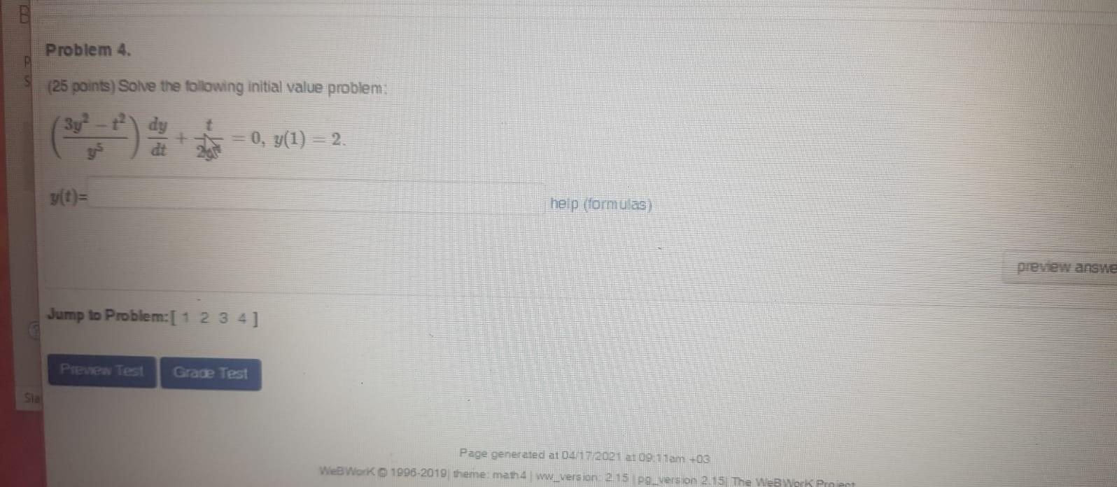 Solved B Problem 4. (25 Points) Solve The Following Initial | Chegg.com