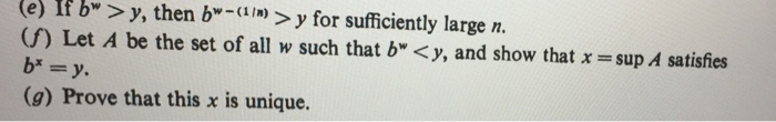 Solved Fix B>1, Y >0, And Prove That There Is A Unique Real | Chegg.com