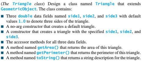 Solved (The Triangle class) Design a class named Triangle | Chegg.com