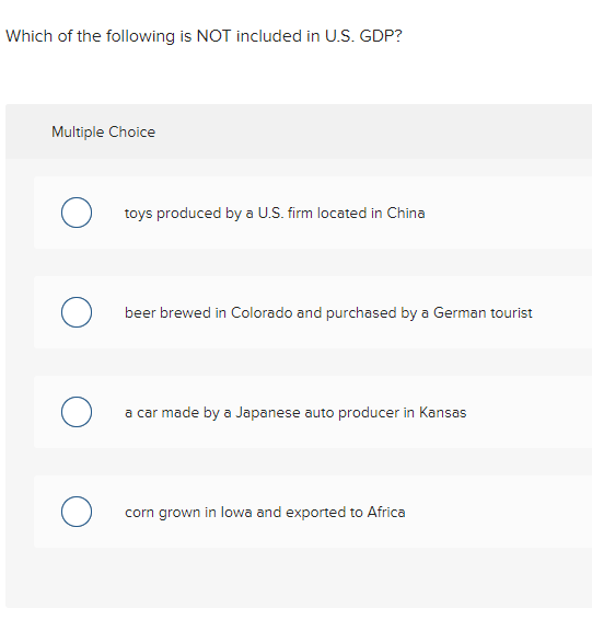 Solved Which Of The Following Is NOT Included In U S GDP Chegg