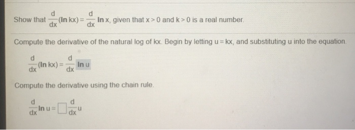 Solved Show that In kx) Inx, given that x >0 and k>0 is a | Chegg.com
