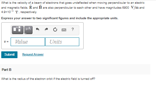 Solved What Is The Velocity Of A Beam Of Electrons That G Chegg Com