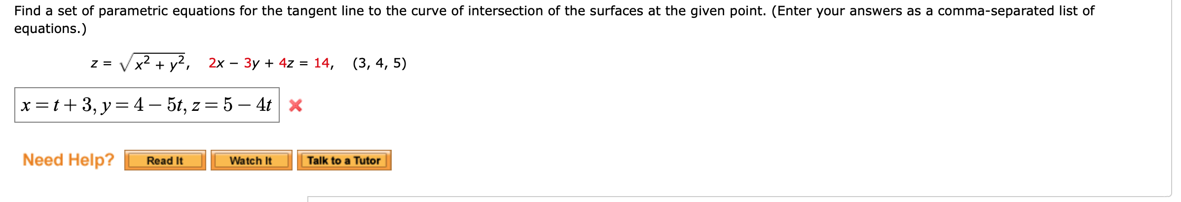 Solved Find A Set Of Parametric Equations For The Tangent 5793