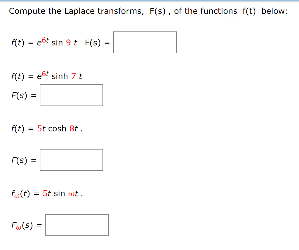 Solved Compute The Laplace Transforms F S Of The