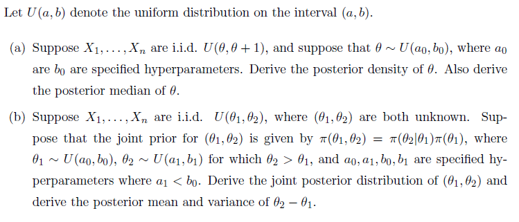 Let U(a,b) Denote The Uniform Distribution On The | Chegg.com