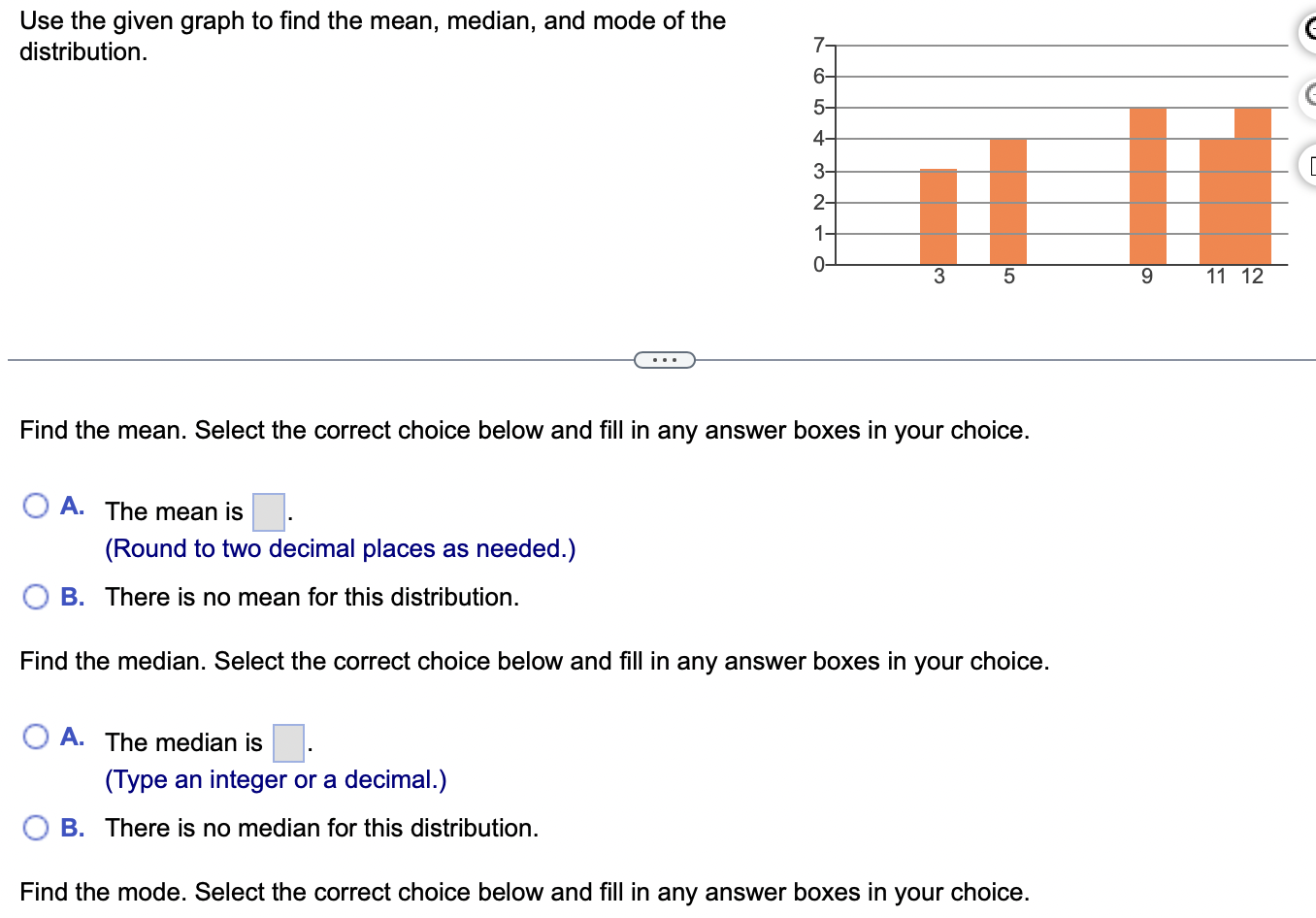 Solved Use the given graph to find the mean median and Chegg com