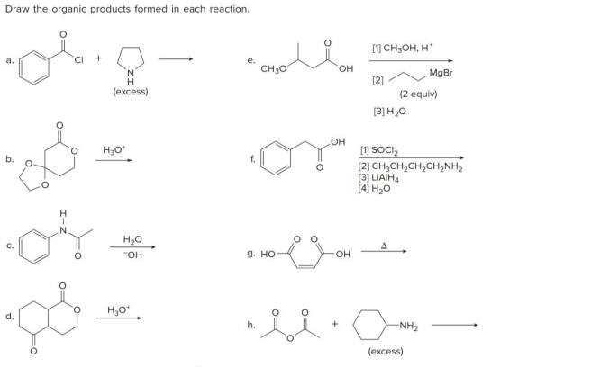 Solved Draw the organic products formed in each reaction. | Chegg.com