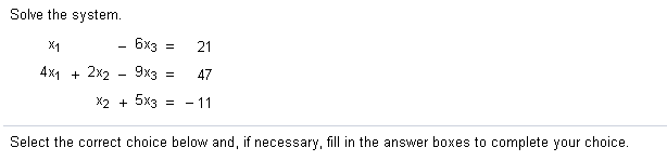 Solved 21 Solve The System X1 6x3 4x1 2x2 9x3 X2