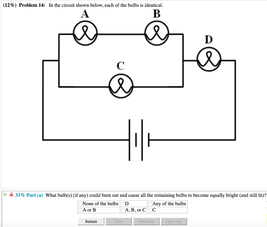 Solved Part (b) What bulb(s) (if any) could burn out and