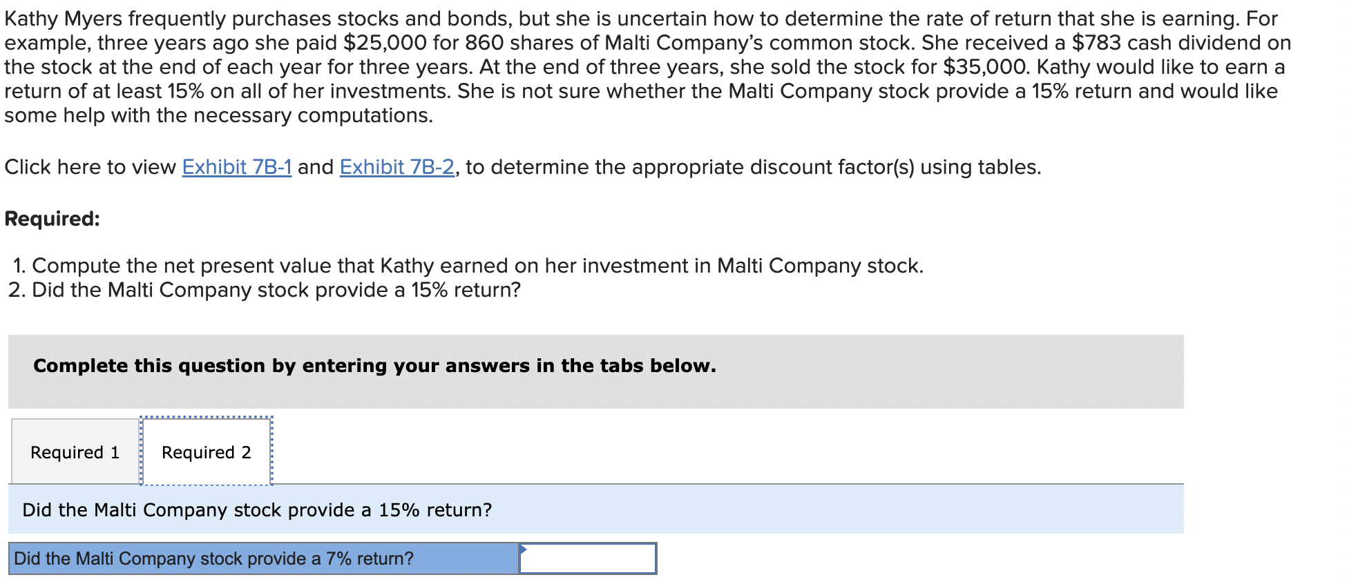 Solved Kathy Myers frequently purchases stocks and bonds,