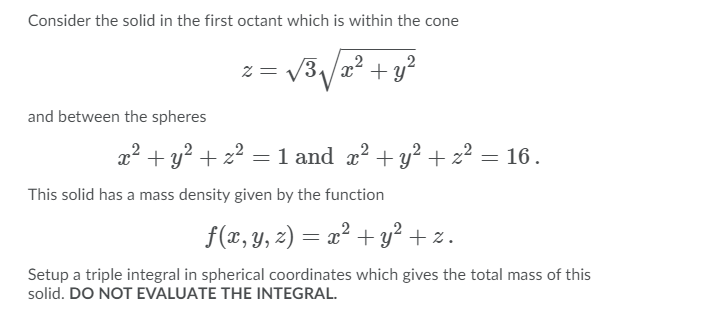 Solved Consider the solid in the first octant which is | Chegg.com