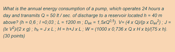 Solved What Is The Annual Energy Consumption Of A Pump W Chegg Com