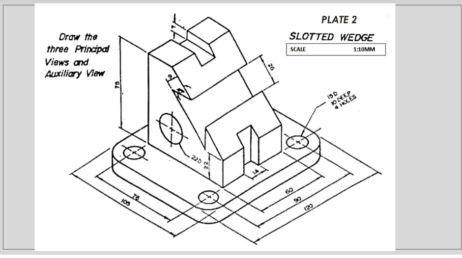 Solved PLATE 2 SLOTTED WEDGE SCALE 1:10MM Drow the three | Chegg.com