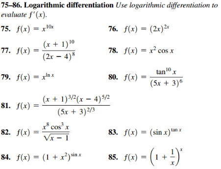 Solved 75-86. Logarithmic differentiation Use logarithmic | Chegg.com