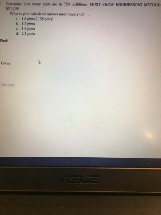 solved-1-determine-how-many-pints-are-in-750-milliliters-chegg