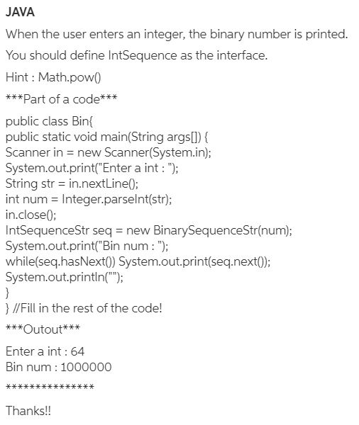 Solved JAVA When the user enters an integer, the binary | Chegg.com