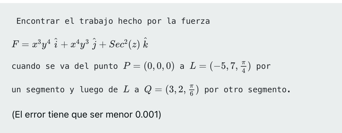 Encontrar el trabajo hecho por la fuerza \[ F=x^{3} y^{4} \hat{i}+x^{4} y^{3} \hat{j}+\operatorname{Sec}^{2}(z) \hat{k} \] cu