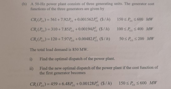 Solved 2 (a) A 50-Hz isolated power system consists of two | Chegg.com