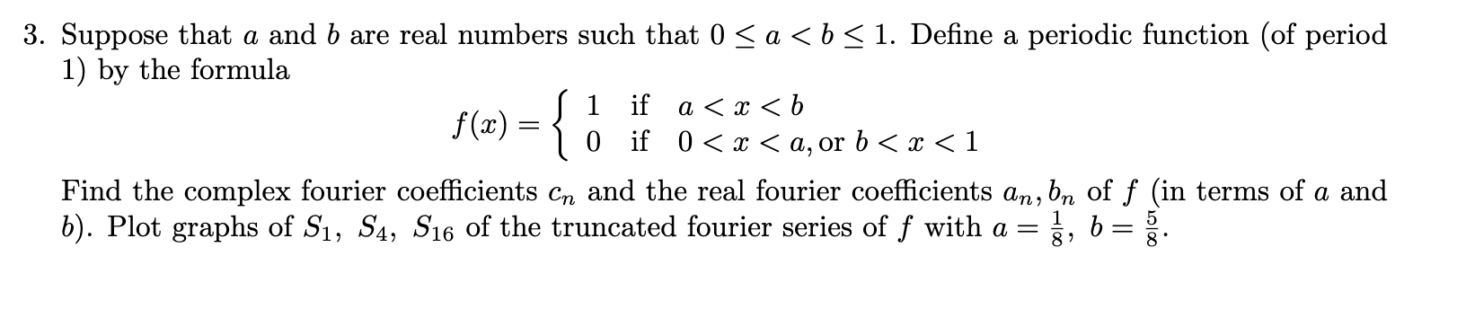 Solved 3. Suppose That A And B Are Real Numbers Such That 0 | Chegg.com