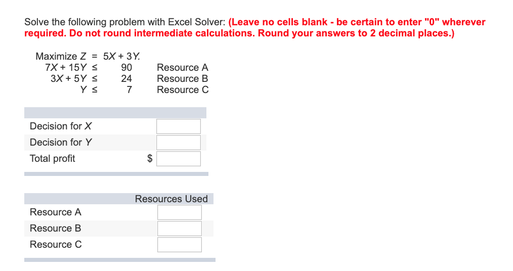 Solved Solve the following problem with Excel Solver: (Leave | Chegg.com