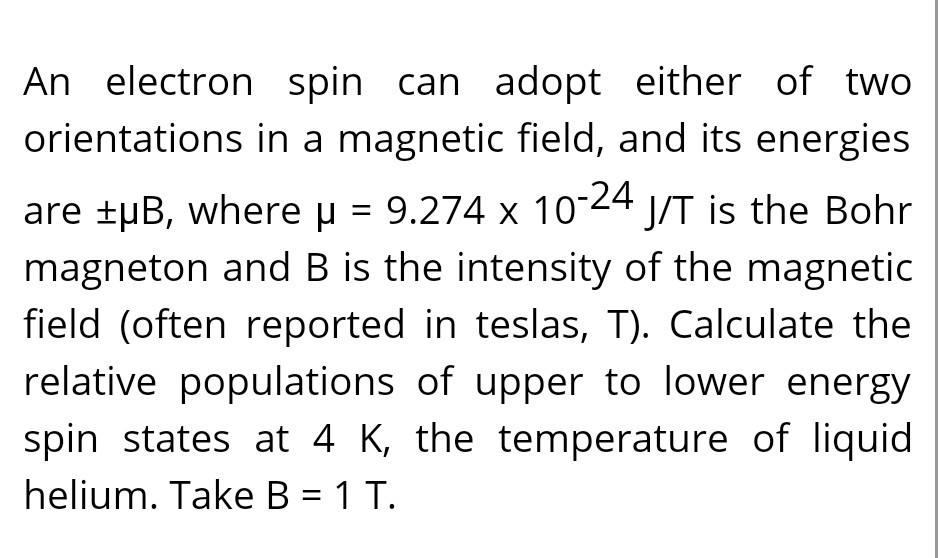 Solved An Electron Spin Can Adopt Either Of Two Orientations | Chegg.com