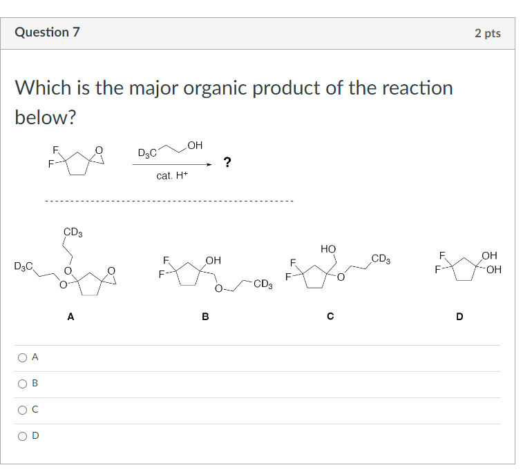 Solved Which is the major organic product of the reaction