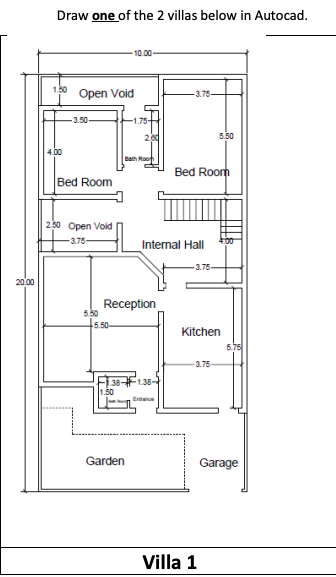 Solved Draw one of the 2 villas below in Autocad. -10.00 | Chegg.com