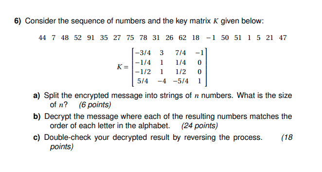 Solved 6) Consider the sequence of numbers and the key | Chegg.com