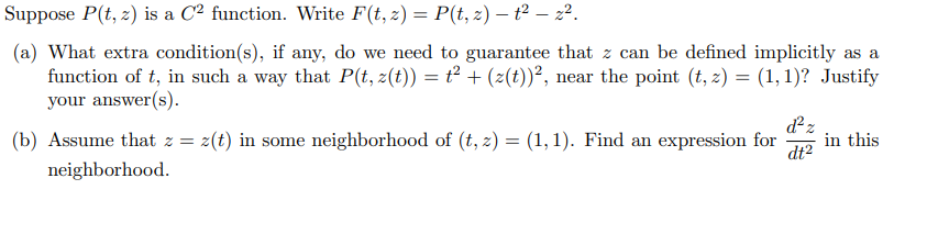 Solved Suppose P(t,z) is a C2 function. Write | Chegg.com