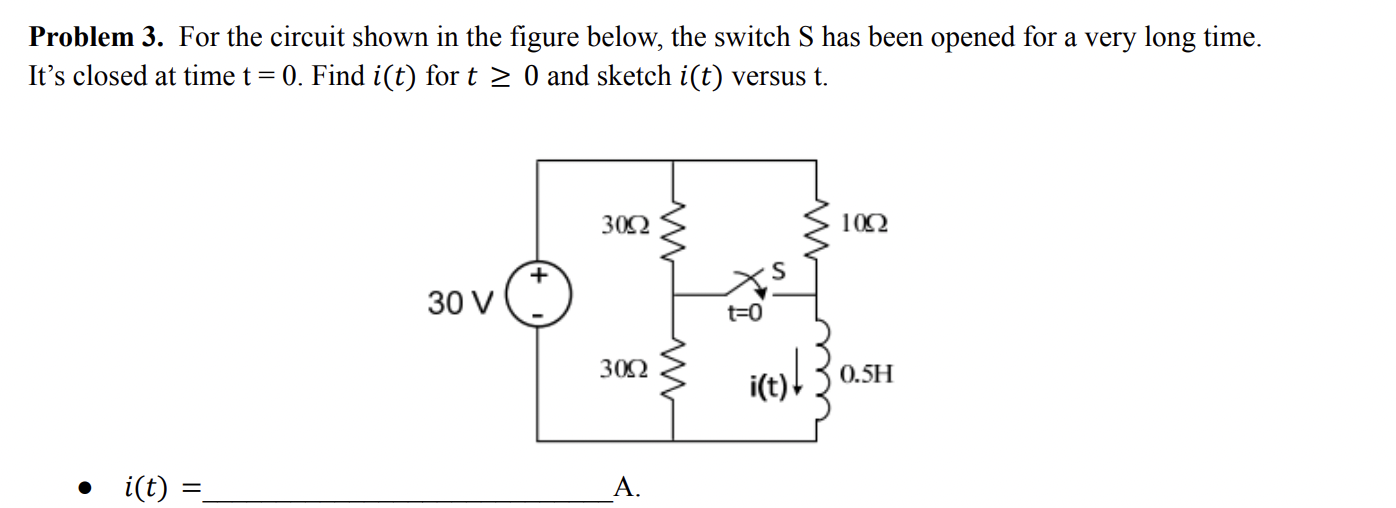 Solved Problem 3. For the circuit shown in the figure below, | Chegg.com
