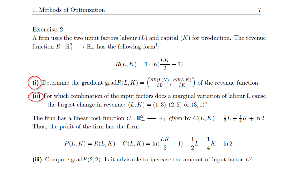 Solved 1. Methods of Optimization 7 Exercise 2. A firm uses | Chegg.com