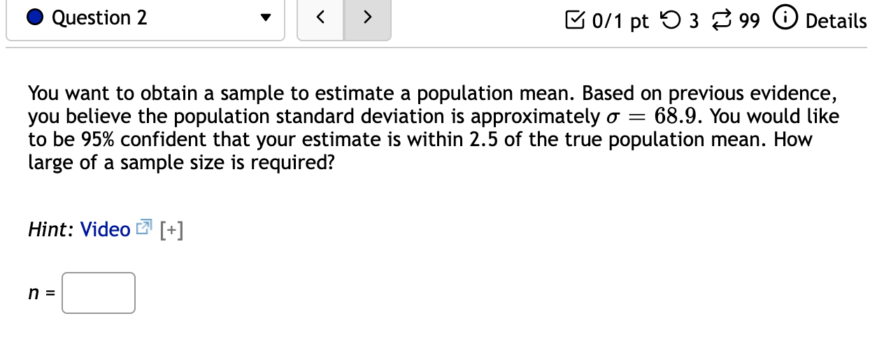 Solved You want to obtain a sample to estimate a population | Chegg.com