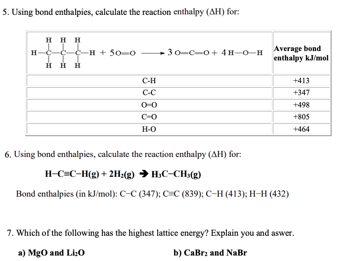 Solved 5. Using Bond Enthalpies, Calculate The Reaction | Chegg.com