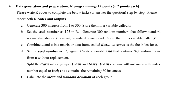 Solved 4. Data generation and preparation: R programming (12 | Chegg.com