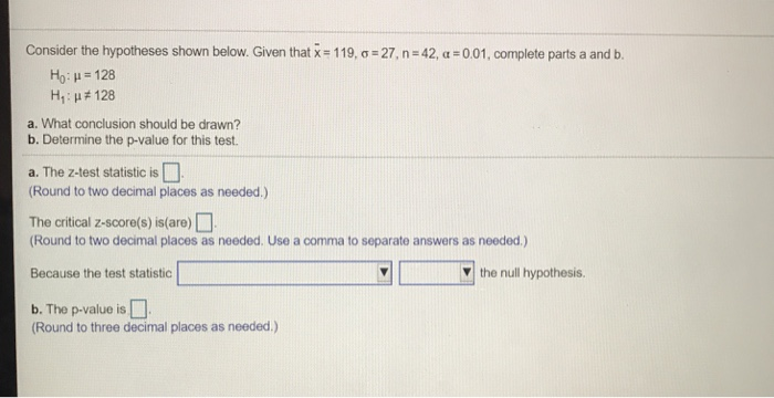 Solved Consider The Hypotheses Shown Below Given That 5119