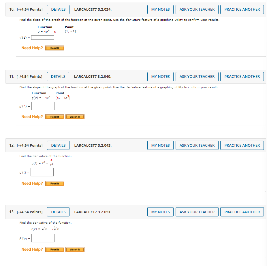 Solved Find the slope of the graph of the function at the | Chegg.com