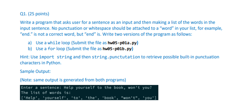 Solved Q1. (25 points) Write a program that asks user for a | Chegg.com