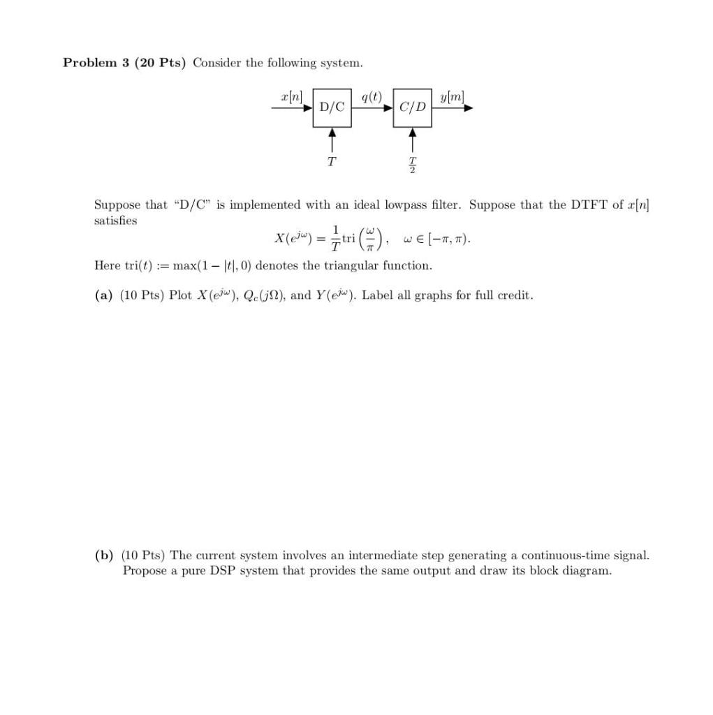 Solved Problem 3 20 Pts Consider The Following System