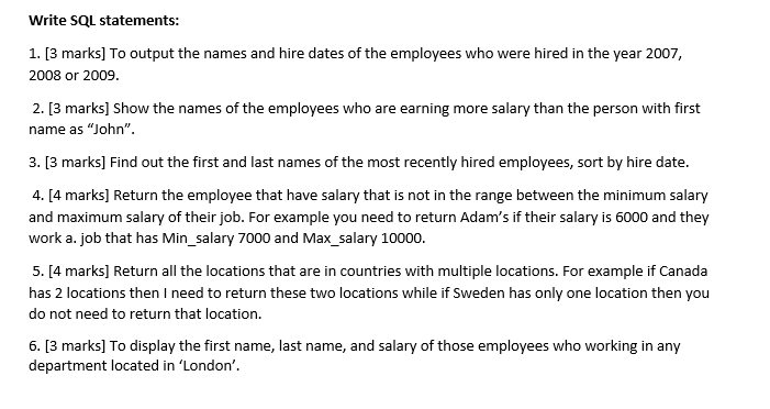 Write SQL statements: 1. [3 marks] To output the | Chegg.com