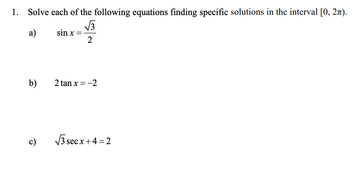 Solved 1. Solve each of the following equations finding | Chegg.com