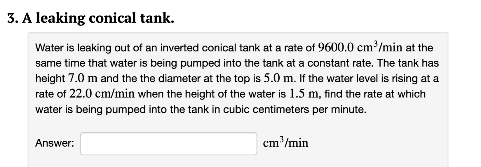 Solved 3. A leaking conical tank. Water is leaking out of an | Chegg.com