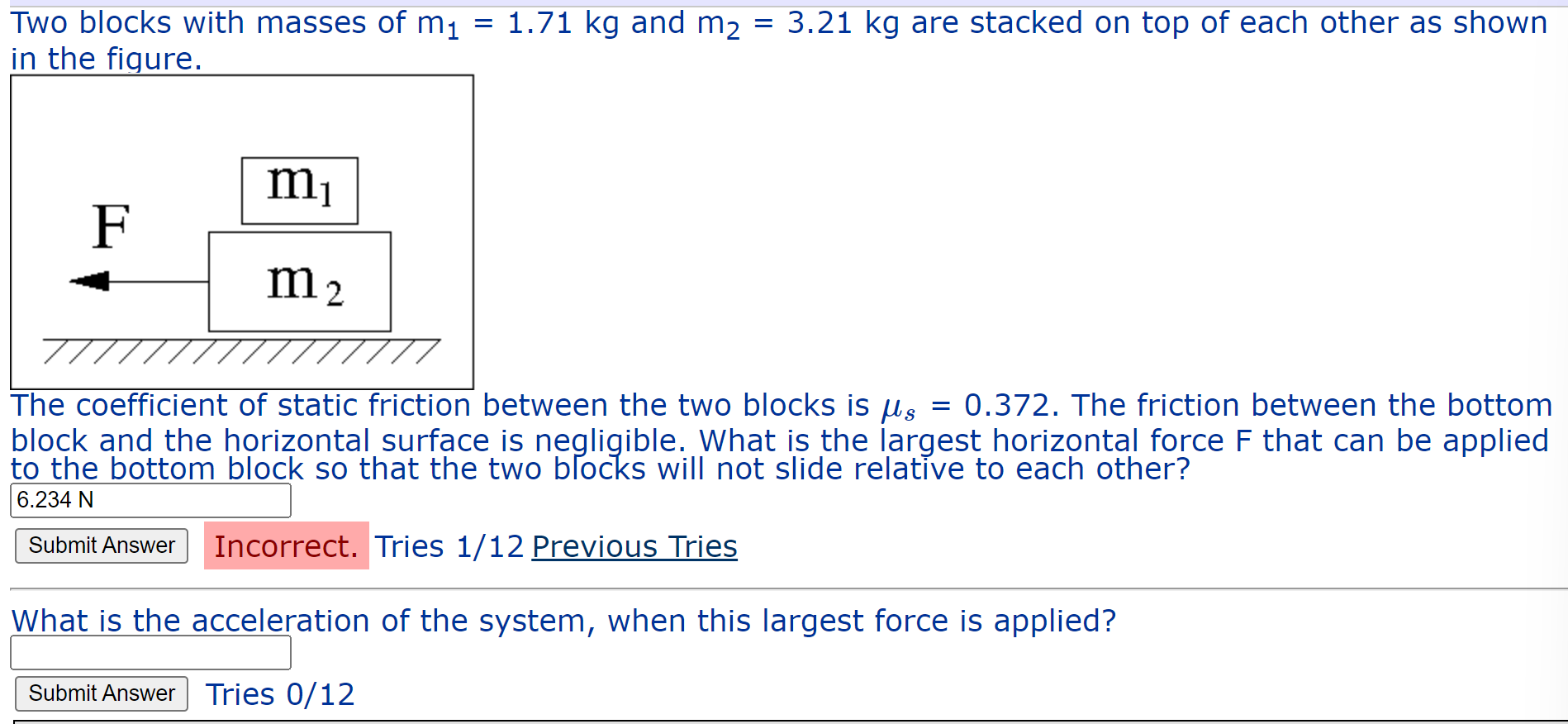 Solved Two Blocks With Masses Of M₁ = 1.71 Kg And M₂ = 3.21 | Chegg.com