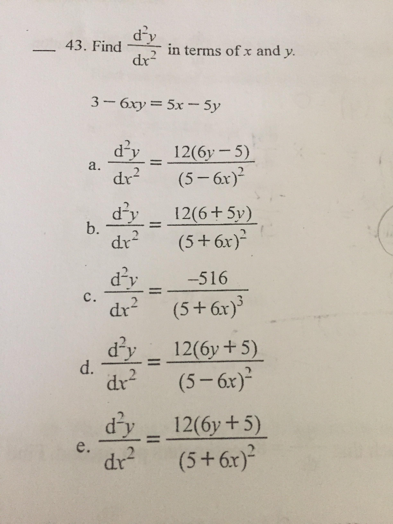 Find D 2y Dx 2 In Terms Of X And Y 3 6xy 5x 5y Can Chegg 