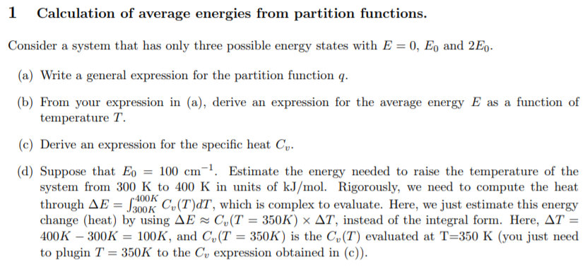 Partition Function Energy Solved 1 Calculation of average energies from partition | Chegg.com