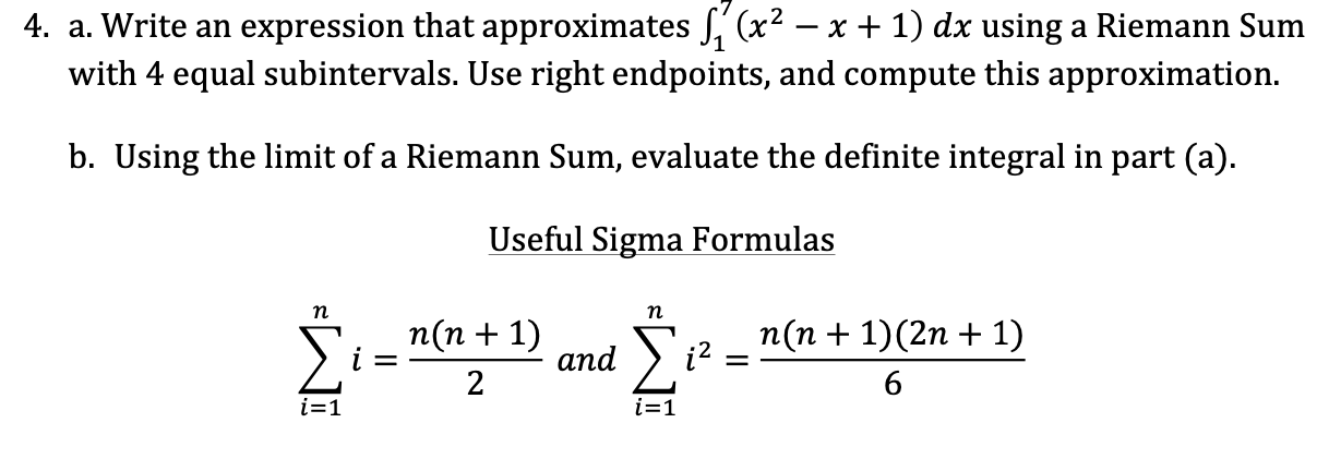 Solved 4. a. Write an expression that approximates S' (x2 – | Chegg.com