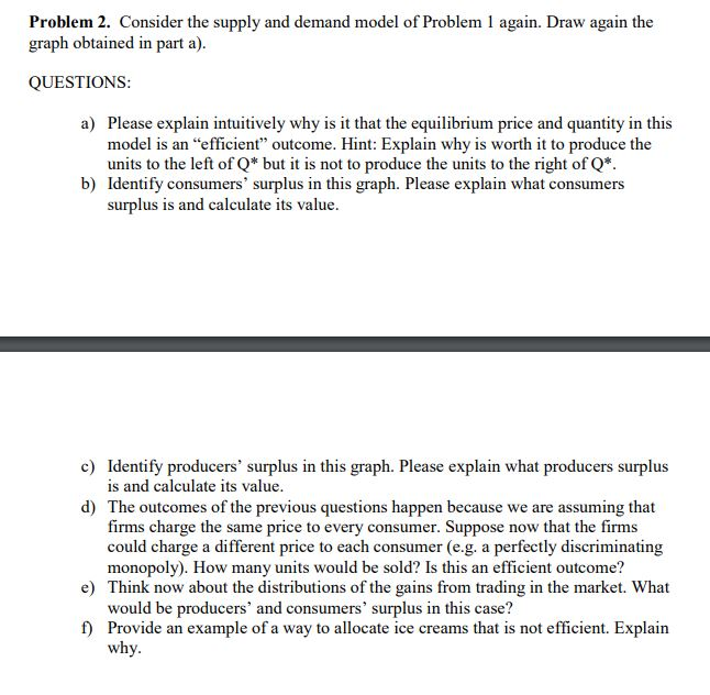 Solved Problem 2. Consider the supply and demand model of | Chegg.com