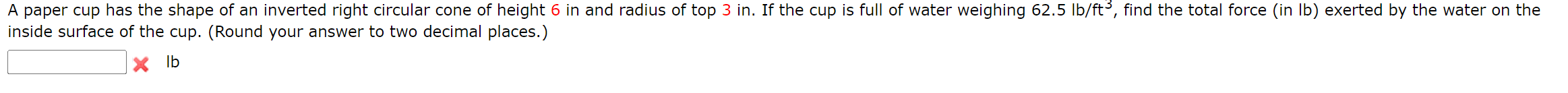 Solved A paper cup has the shape of an inverted right | Chegg.com